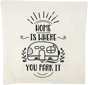 Pillow Cover - Home is Where You Park It